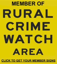 One of our Rural Crime Watch Member signs for your yard.